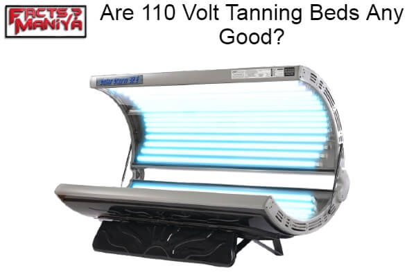 110 Volt Tanning Beds Any Good