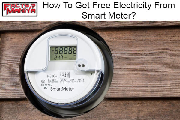 Get Free Electricity From Smart Meter