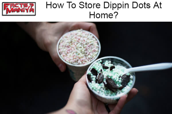 Store Dippin Dots At Home