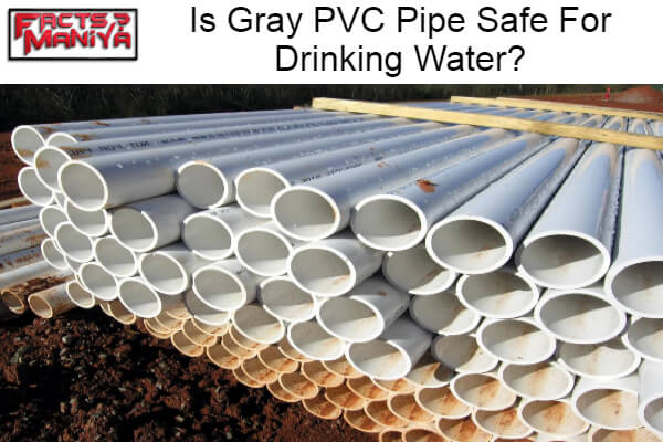 Gray PVC Pipe Safe For Drinking Water