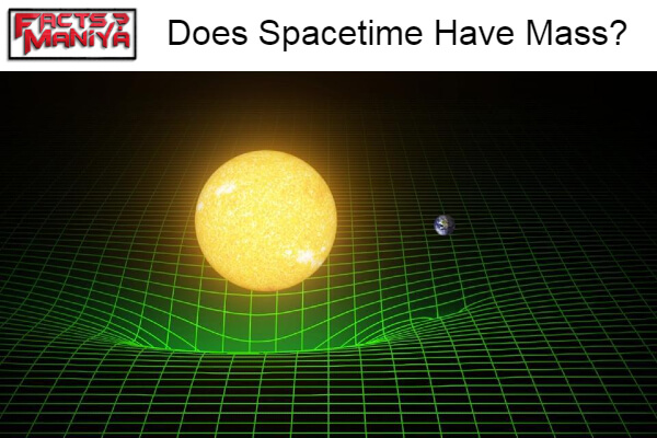 Spacetime Have Mass