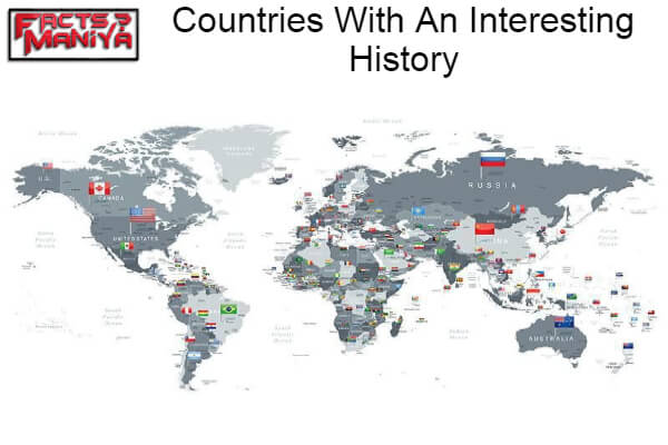 What Are The Countries With An Interesting History