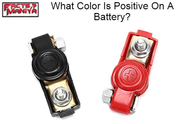Color Is Positive On A Battery
