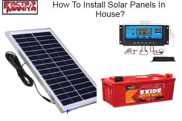 How To Install Solar Panels In House 1