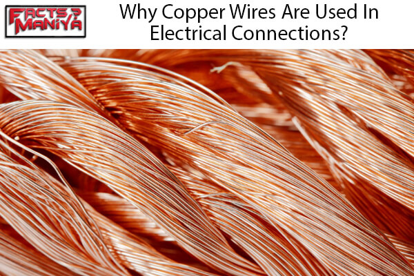 Copper Wires Are Used In Electrical Connections
